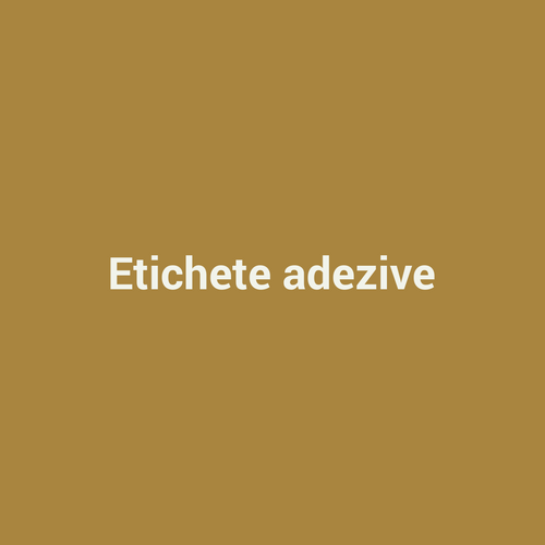 Placeholder Etichete adezive